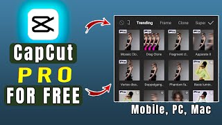 How to Get CapCut Pro for FREE on PC amp Mobile  Update CapCut Edits [upl. by Maighdiln121]