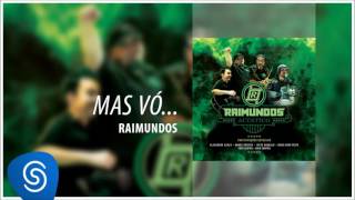 Raimundos  Mas Vó Acústico Áudio Oficial [upl. by Ahsaeyt]