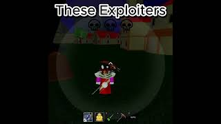 These Exploiters💀💀💀 roblox shorts bloxfruits [upl. by Ocirne864]