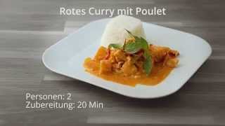 Thai Kitchen  Rotes Curry mit Poulet in 20min – Kurzversion [upl. by Juster]