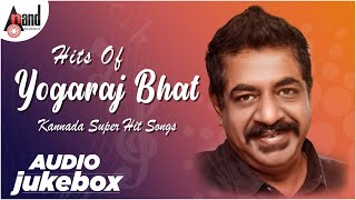 Yogaraj Bhat Birthday Special Audio Jukebox  Kannada Super Hit Songs  Kannada Songs  Anand Audio [upl. by Pero]