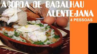 AÇORDA DE BACALHAU ALENTEJANA  RECEITAS [upl. by Lunneta746]