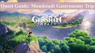 Xiangling Quest Guide Mondstadt Gastronomy Trip  Genshin Impact [upl. by Akit]