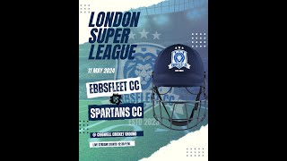 Ebbsfleet CC XI vs Spartans CC XI  London Sports League [upl. by Arahsal319]