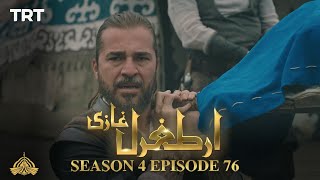 Ertugrul Ghazi Urdu  Episode 76  Season 4 [upl. by Hessler]