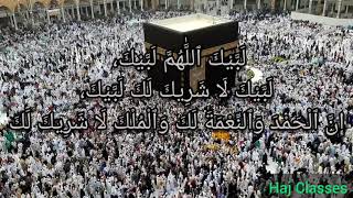 Labaik Allahumma Labbaik  Talbiya 2022  HAJJ 2022 [upl. by Alak]