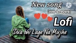 Dua bhi Lage na mujhe 🔥  new trending song🔥 [upl. by Earb]