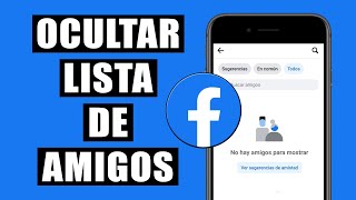 Cómo Hacer Para Que Nadie Vea Mis Amigos en Facebook desde el Celular  Cómo Ocultar Lista de Amigos [upl. by Irehj]