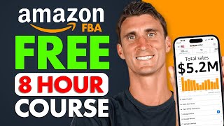 FREE Amazon FBA Course  COMPLETE Step by Step Tutorial For Beginners 2024 [upl. by Leonora400]