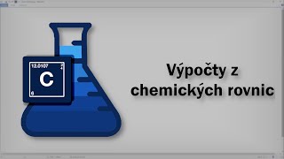 Chemie  Výpočty z chemických rovnic [upl. by Eikin18]