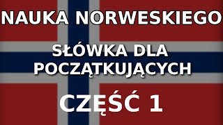 Nauka norweskiego dla początkujących  słówka część 1 [upl. by Whitcomb826]