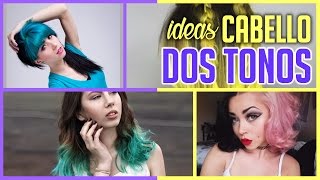 Ideas CABELLO de DOS TONOS 2017 [upl. by Hoxie]