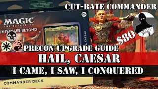 CutRate Commander  Hail Caesar Precon Upgrade Guide [upl. by Sudderth]