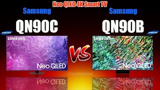 Samsung QN90C vs QN90B  Neo QLED 4K Smart TV Comparison  Which is Better [upl. by Nylyak710]