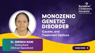 quotMonogenic Genetic Disorderquot topic discussed by Dr Sirisha Rani Consultant Clinical Geneticist [upl. by Lamori]