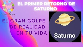 Primer retorno de saturno Quienes lo viven y que significa Explicacion detallada [upl. by Eleik]