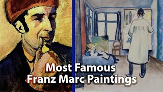 Most Famous Franz Marc Paintings [upl. by Hpeseoj]