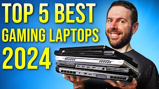 Top 5 BEST Gaming Laptops in 2024 So Far [upl. by Odnama]