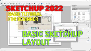 Basic Sketchup Layout 2022 Tutorial For Beginner Complete [upl. by Nnep]