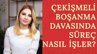 ÇEKİŞMELİ BOŞANMA DAVASI NE KADAR SÜRER ANLAŞMALI BOŞANMA NEDİR  Avukat Serpil Çınar [upl. by Ecikram]