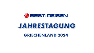 BESTREISEN Jahrestagung 2024 – Kyllini Griechenland [upl. by Atauqal]