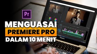 Cara Edit Video di Adobe Premiere Pro  Panduan Lengkap Untuk Pemula [upl. by Atinot]