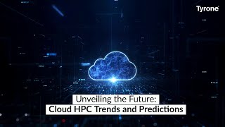 Unveiling the Future Cloud HPC Trends and Predictions [upl. by Yeldnarb376]