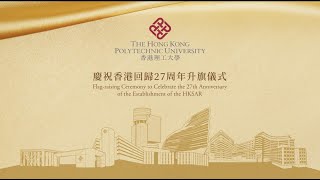 PolyU’s Flagraising Ceremony 2024 [upl. by Nnayd195]