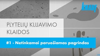 Plytelių klijavimo klaidos  1  Netinkamai paruošiamas pagrindas [upl. by Agbogla]