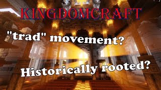 Why is everyone becoming CatholicOrthodox  KingdomCraft [upl. by Nivrac]