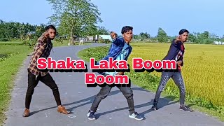 Shaka Laka Boom Boom ll New Local Group Dance Video ll Shaka Laka Boom Boom DJ song 🎶ll [upl. by Anial243]