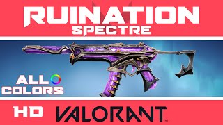 Ruination Spectre VALORANT SKIN ALL COLORS  New Skins Showcase [upl. by Giff]