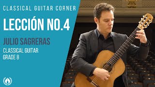 Lección No4 by Julio Sagreras Sagreras  Grade 8 Repertoire for Classical Guitar [upl. by Hailed]