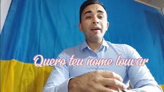 Quero teu nome louvar Igreja Apostólica [upl. by Syck]