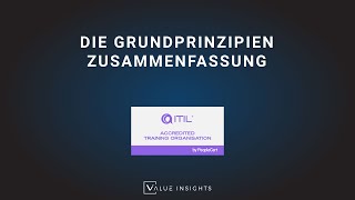 ITIL® 4 Foundation Prüfungsvorbereitung  Die Grundprinzipien Zusammenfassung eLearning [upl. by Favianus]