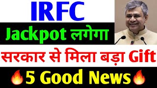 5 Good News  irfc share latest news  irfc latest news [upl. by Tuchman485]