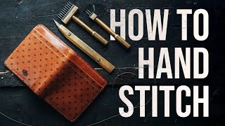 How to HAND STITCH LEATHER  Saddle Stitch Tutorial [upl. by Yeniffit604]