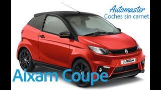 Coche Aixam Coupe en Automastersincarnet [upl. by Muscolo]