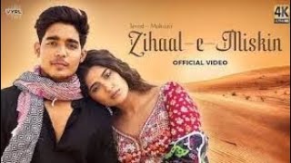 Zihaal e Miskin  JavedMohsin With Lyrics 4k Video Song  Hindi Song  Santosh Dambale [upl. by Ashleigh]