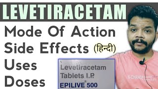 Epiliv 500 tab  Levetracitam tablets usesmode of action amp side effects in hindi [upl. by Aubarta]