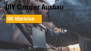 DIY VW T6 Camper Ausbau 🚐  Fiamma F45s Markise montieren mit Aufstelldach  Umbau zum Camper [upl. by Scevor]