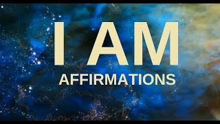 Affirmations for Health Wealth Happiness Abundance quotI AMquot 21 days to a New You [upl. by Anifur282]