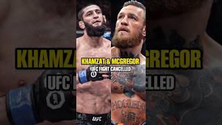 Why Khamzat amp Conor Mcgregor UFC Fights GOT Cancelled [upl. by Towers]