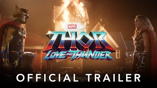 Marvel Studios Thor Love and Thunder  Official Trailer [upl. by Vanny]