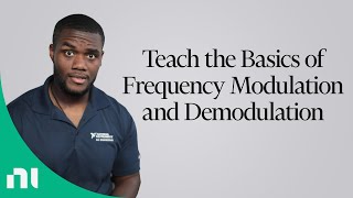 Teach the Basics of Frequency Modulation and Demodulation [upl. by Nnahtebazile]