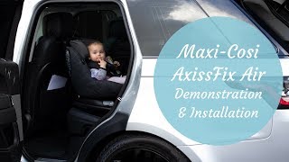 MaxiCosi l AxissFix car seat l How to install [upl. by Anaihk727]