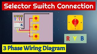 Three Phase Selector Switch Connection  how to wire a three way switch [upl. by Ihcego]