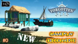 FORGOTTEN SEAS 0 DECOUVERTE ET PRESENTATION DU NOUVEAU JEU DE PIRATE 2024 [upl. by Ebeneser692]