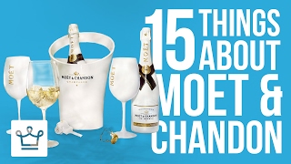 15 Things You Didnt Know About MOËT amp CHANDON [upl. by Anrapa]