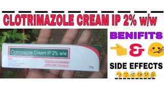 CLOTRIMAZOLE CREAM IP 2 ww BENIFITS AND SIDE EFFECTS [upl. by Ahsiekrats324]